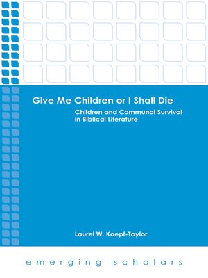 cover image of Give Me Children or I Shall Die